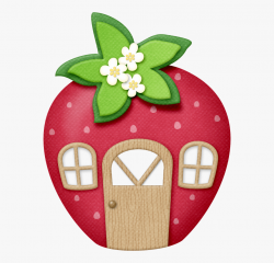 Strawberries Clipart House - Strawberry Shortcake House Png ...