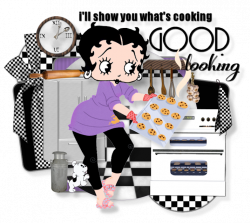 Betty Boop Baking ~ what's cooking good looking | Betty Boop - I ...