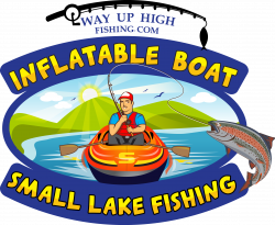 WAY UP HIGH FISHING | Best Guide to Inflatable Boat Small Lake Fishing