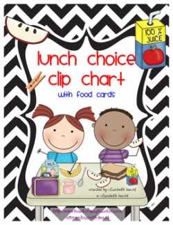 Lunch Choice Clip Chart | My TpT Store: Products | Lunch ...