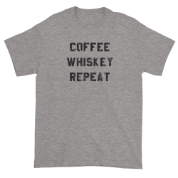 Coffee Whiskey Repeat T-Shirt – Caged Willy
