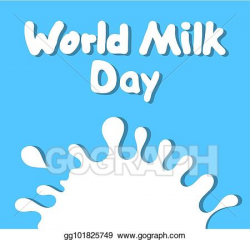 Vector Stock - World milk day with a blob of milk. milk day ...
