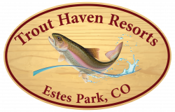 Trout Haven Resorts | Estes Park Resort