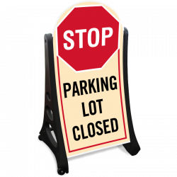 Parking Lot Closed Sidewalk Sign , SKU: K-Roll-1033