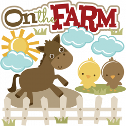 On The Farm SVG collection for scrapbooking farm svg cuts farm cut ...