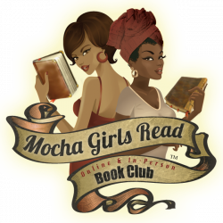 Mocha Girls Read - Tucson (Tucson, AZ) | Meetup
