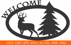 Welcome sign with a deer and a pine - FREE DXF FILES. FREE CAD ...