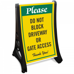 Do Not Block Driveway Signs that Work!