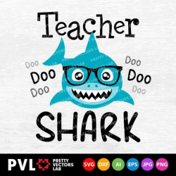 Teacher Shark Svg, Back to School Svg, Teacher Svg Dxf Eps, Teacher Shirt  Design, Teacher Gift Svg, Funny Svg, Silhouette, Cricut, Cut Files
