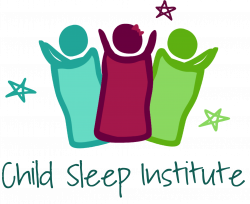 Child Sleep Institute | Resources For Better Sleep