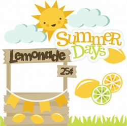 Summer Days SVG files lemonade stand svg file sun svg file lemon svg ...