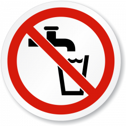 Not Drinking Water Symbol - ISO Prohibition Sign, SKU: IS-1052 ...