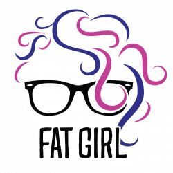 Fat Girl, Living —