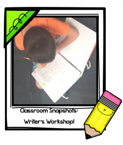Classroom Snapshot! Writing Part 2: Our Writing Notebooks and a ...