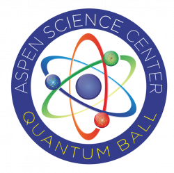 Quantum Ball - Aspen Science Center