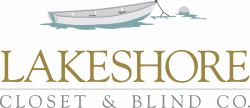 Lakeshore Closet & Blinds NH | Window Blinds, Custom Closets