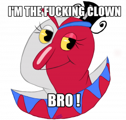 Beppi the Clown : “I'm the fucking clown, bro !” “Do not post my ...