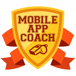 MAC 000 | Podcast Introduction & Game Plan - Mobile App Coach