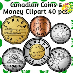 Canadian Coins and Money Clip Art Set Commercial and Personal Use