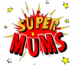 Super Mums | Young Writers