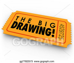 Drawing - The big drawing raffle ticket contest entry win ...