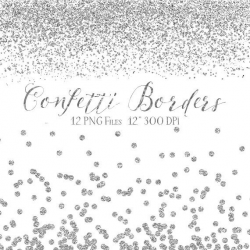 Silver Confetti Borders - Glitter Confetti Clipart - Digital ...