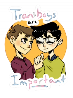 trans boys are important | Tumblr