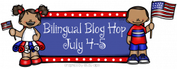 M&M Bilingual: 4th of July Bilingual Blog Hop