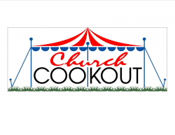 Church-wide and Community Cookout - September 5, 2018 ...