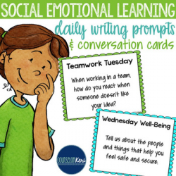 Social Emotional Learning SEL Writing Prompts & Conversation Starters