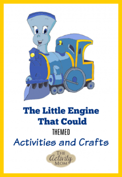 The Activity Mom - Little Engine That Could Activities and ...