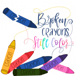 Broken Crayons Still Color Digital Print