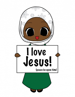 Muslims Love Jesus by Nahmala on DeviantArt