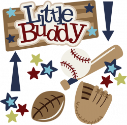 Little Buddy SVG boy svg files footbal dvg file baseball svg file ...