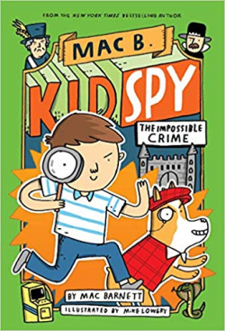 Amazon.com: The Impossible Crime (Mac B., Kid Spy #2 ...