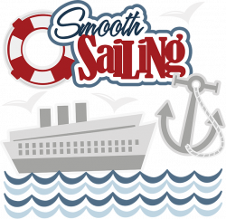 Smooth Sailing SVG Scrapbook Collection cruise svg files cruising ...