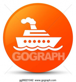Clip Art - Cruise ship icon orange round button. Stock ...