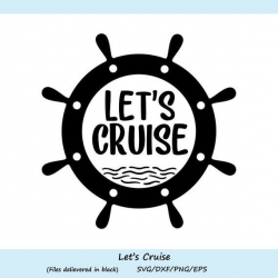 Let's cruise SVG, Summer SVG, Cruise SVG, Nautical Svg ...