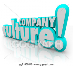 Stock Illustration - Company culture 3d words team ...