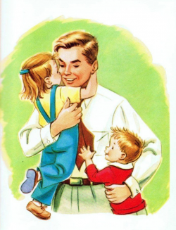 Daddy's home! When I was a young child, my brother and I ...