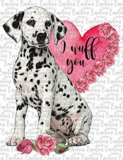 I Wuff You Valentine Dalmatian PNG, instant download, Sublimation Graphics,  Clipart