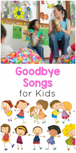 Preschool Goodbye Songs that Kids and Teachers Love!