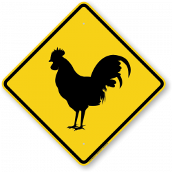Rooster Crossing Symbol Sign | Free Shipping, SKU: K-9506-ROOSTER