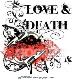 Vector Art - Love & death. Clipart Drawing gg55273194 - GoGraph