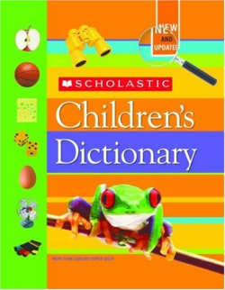 Scholastic Children's Dictionary - Scholastic