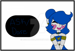 Ask or Dare [Open] by MsBallora on DeviantArt