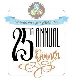 DSI's 25th Annual Dinner – Downtown Springfield, Inc.