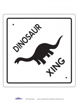 Printable Dinosaur Crossing Decoration - Coolest Free ...