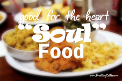 Soul Food: The Food of Love – Accokeek Foundation