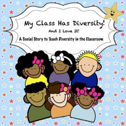 Social Story on Diversity/Multiculturalism in the Classroom